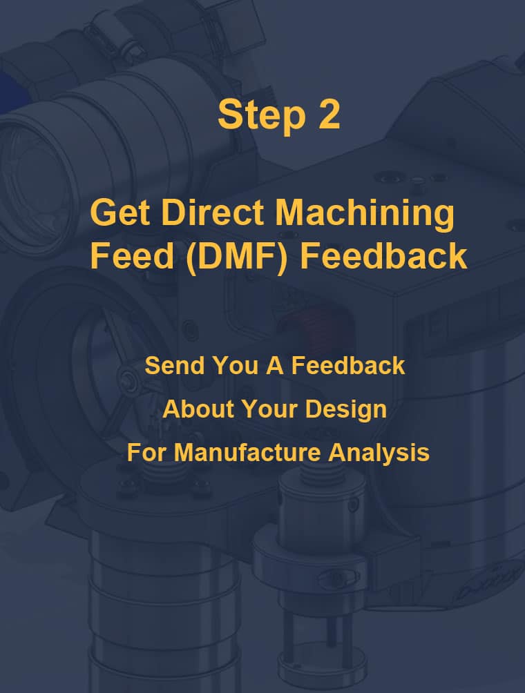 project flow step 2 get direct machining feed DMF feedback